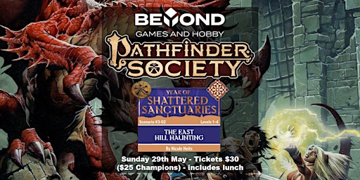 Beyond's Pathfinder Society - The East Hill Haunting