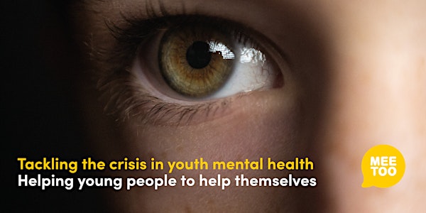 Tackling youth mental health crises: Helping young people help themselves