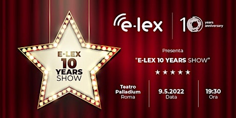 Immagine principale di E-Lex 10 Years Show 