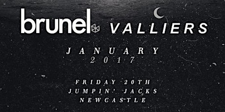Mosh On The Tyne Presents: Brunel x Valliers at Jumpin' Jacks, Newcastle primary image