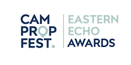 CamPropFest + Eastern Echo Awards tickets