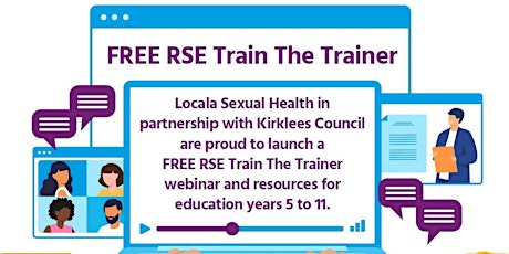 Relationship and Sex Education (RSE) Train The Trainer Launch Event tickets