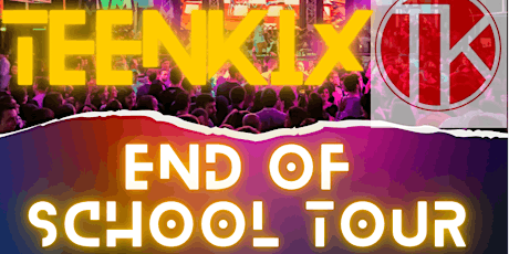 TeenKix End of School Tour - Edenderry. tickets