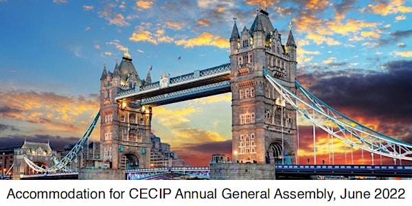 CECIP General Assembly - 22-24 June 2022 (London) - Accommodation