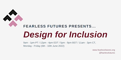 Design for Inclusion US: June 6th - 10th (Virtual) tickets