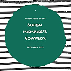 SWIBN Member's Soapbox