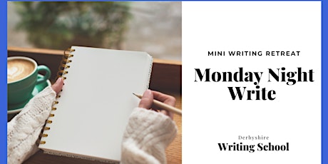 The Monday Night Write – Mini Writing Retreat – Buxton Derbyshire primary image