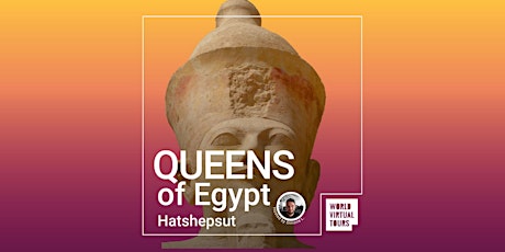 Queens of Egypt: Hatshepsut tickets