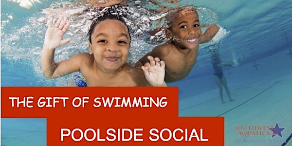 The Gift of Swimming Pool Side Social