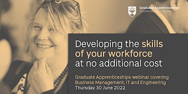 Graduate Apprenticeships at the University of Dundee webinar
