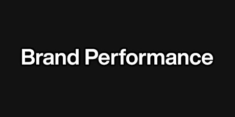 Brand Performance Workshop: Wie Sie den Wert Ihrer Marke heben und erhalten Tickets
