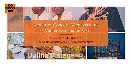 Présentation de la Valiha, démonstration et mini concert avec Justin Vali tickets