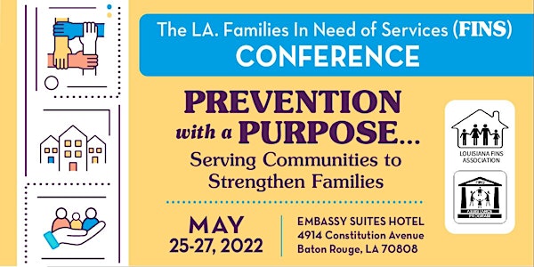 2022 Louisiana Families In Need Of Services (FINS) Conference