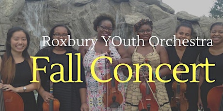 Roxbury Youth Orchestra: Fall Show and Tell Concert primary image