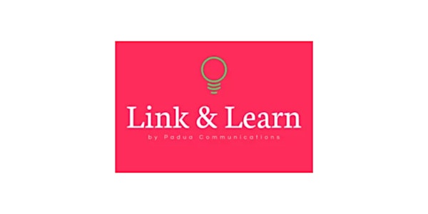 Link and Learn (June). Free SME marketing, communications and PR advice