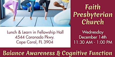 FREE Lunch & Learn: Balance Awareness & Cognitive Function
