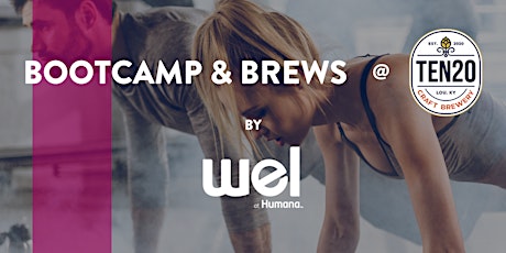 Bootcamp + Brews by Wel at Humana tickets