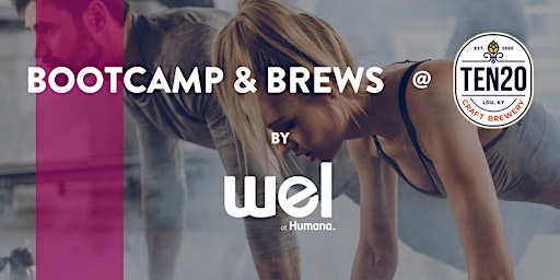 Bootcamp + Brews by Wel at Humana