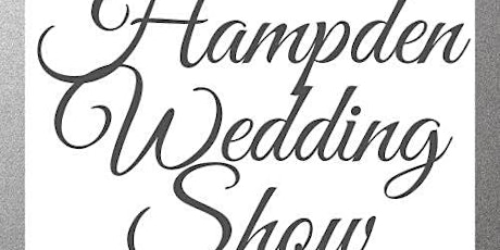 Hampden Wedding Show tickets