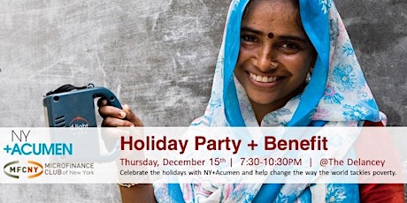 NY+Acumen & Microfinance Club of NY: Holiday Benefit Party primary image