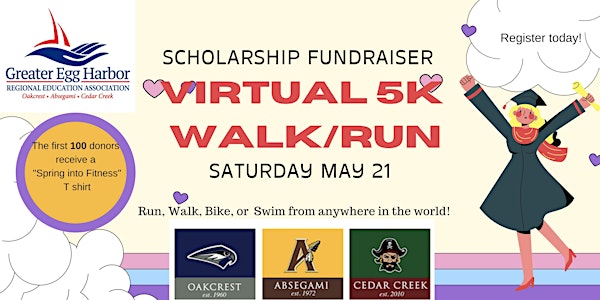 5K Virtual Run/Walk: A Scholarship Fundraiser!