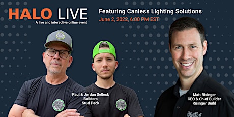 HALO Live! Featuring Canless Lighting Solutions tickets