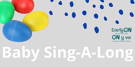 Baby Sing-a-Long  (Daily registration required) Ages 6-18 months tickets