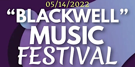 BLACKWELL MUSIC FESTIVAL primary image