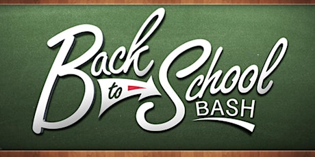 Back to School Bash 2022 tickets