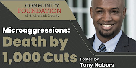Microaggressions: Death by 1,000 Cuts Tickets
