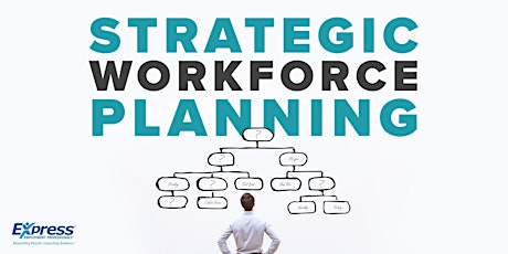 Strategic Workforce Planning - Live Virtual Training tickets