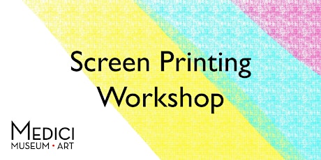 Screen Printing Workshop tickets