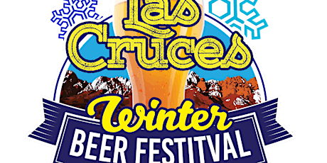 The 2017 Winter Las Cruces Beer Fest Friday January 20th at Farm & Ranch!