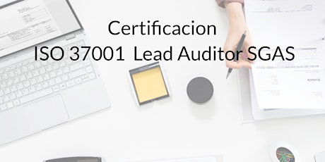 ISO 37001 LEAD AUDITOR ABMS (SISTEMA DE GESTION ANTI SOBORNO)