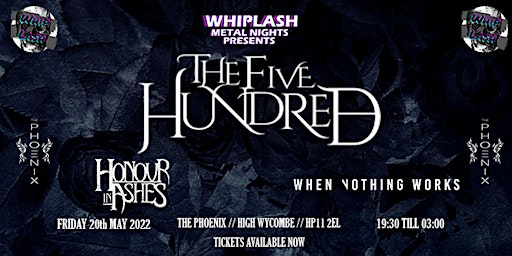 WHIPLASH  METAL NIGHTS PRESENTS: The Five Hundred ft Support