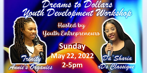 Dreams to Dollars Youth Workshop