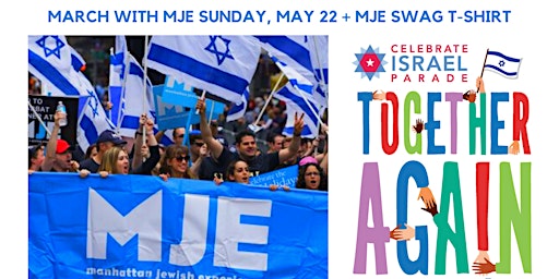 March with MJE | Israel Day Parade 2022 | MJE Swag T-Shirt Included!