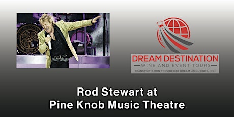 Shuttle Bus to See Rod Stewart at Pine Knob Music Theatre tickets