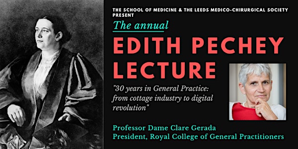 The Annual Edith Pechey Lecture