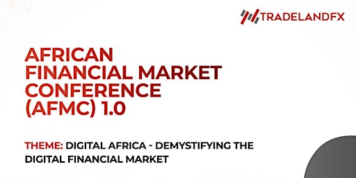 African Financial Market Conference (AFMC) 1.0
