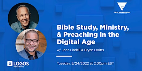 Bible Study, Ministry, & Preaching In The Digital Age tickets