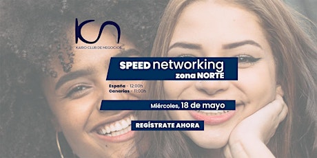 KCN Speed Networking Online Zona Norte - 18 de mayo entradas