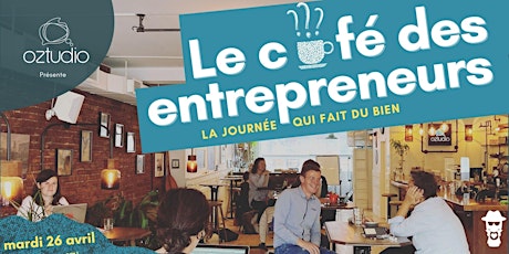 Le Café des Entrepreneurs #1