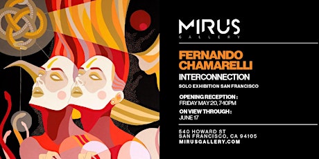 Fernando Chamarelli "INTERCONNECTION" Opening Reception tickets
