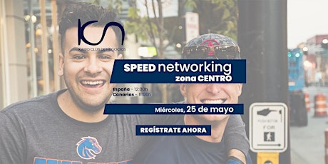KCN Speed Networking Online Zona Centro - 25 de mayo boletos