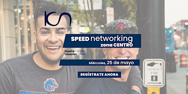 KCN Speed Networking Online Zona Centro - 25 de mayo