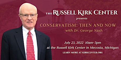 Conservatism: Then and Now tickets