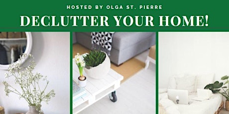 Declutter your Home, Stress Free! tickets