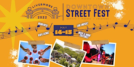 Imagem principal do evento 2022 Livermore Downtown Street Fest May 14th and 15th