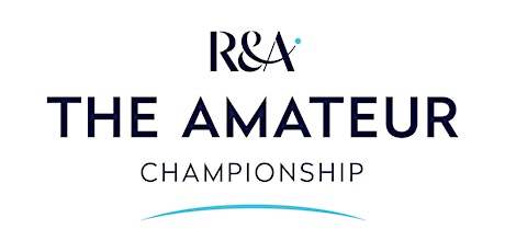 The 127th Amateur Championship - Golf tickets